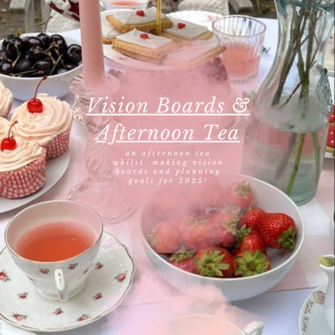 PRE-REGISTRATION - Vision Boards & Afternoon Tea 2024